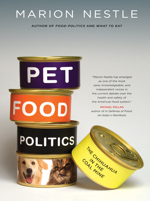Title details for Pet Food Politics by Marion Nestle - Wait list